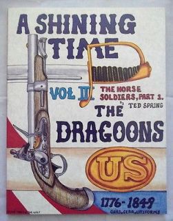 Shining Time Volume 3   The Horse Soldiers 1776 1849 Book 