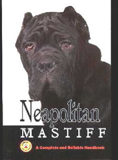 The Neapolitan Mastiff Schaffer & Gravel   Hardcover LikeNew