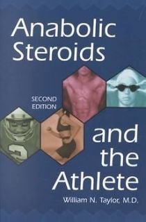 NEW Anabolic Steroids and the Athlete by William N. Taylor Paperback 