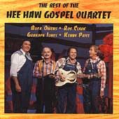 The Best of the Hee Haw Gospel Quartet, Vol. 1 by Hee Haw Gospel 