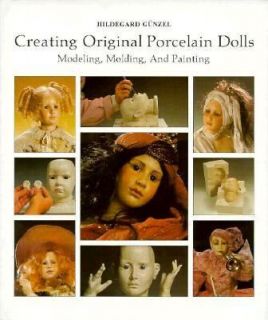   Original Porcelain Dolls by Hildegard Gunzel 1994, Hardcover