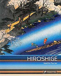 Hiroshige  Prints and Drawings by Matthi Forrer (2011, Paperback 