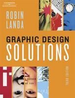 Graphic Design Solutions by Robin Landa 2005, Paperback, Revised 