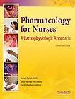 Pharmacology for Nurses A Pathophysiologic Approach (3rd Edition)