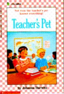 Teachers Pet by Johanna Hurwitz 1989, Paperback