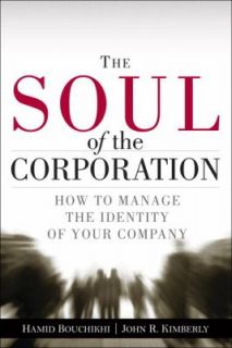   Company by John R. Kimberly and Hamid Bouchikhi 2007, Hardcover