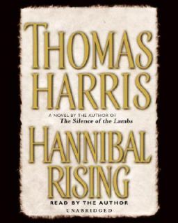 Hannibal Rising by Thomas Harris 2006, CD, Unabridged