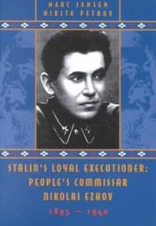 Stalins Loyal Executioner by Marc Jansen, Nikita V. Petrov 2002 