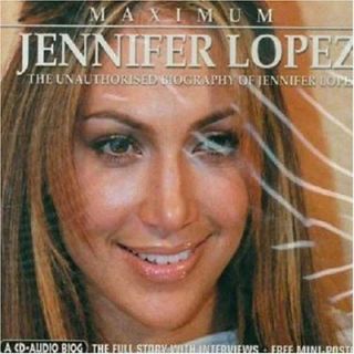 Jennifer Lopez : Jennifer Lopez: The Unauthorised Biography