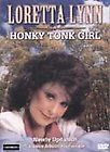 Honky Tonk Girl Loretta Lynn Collection Loretta L