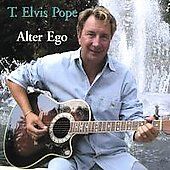 Alter Ego by T. Elvis Pope CD, May 2004, T. Elvis Pope