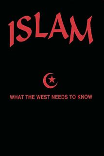 Islam What the West Needs To DVD, 2007