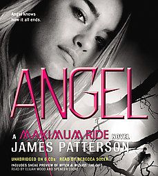 Angel Bk. 7 by James Patterson 2011, CD, Unabridged