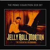 The Essential Recordings by Jelly Roll Morton CD, Jan 2012, 2 Discs 