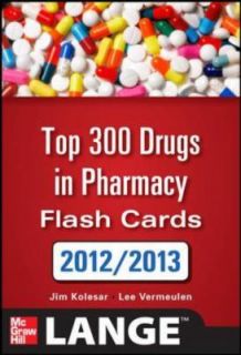 2011 Top 300 Pharmacy Drug Cards by Jill M. Kolesar and Lee Vermeulen 