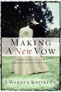 Making a New Vow by Joseph Warren Kniskern 2003, Paperback