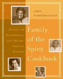 The Family of the Spirit Cookbook by Joh