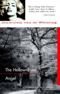   Hollow Eyed Angel by Janwillem Van de Wetering 1996, Hardcover