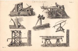   ARTILLERY ~ CATAPULTS BATTERING RAM CROSSBOW SIEGE WEAPONS MILITARY