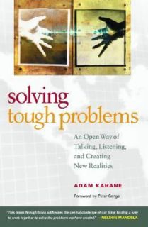   , and Creating New Realities by Adam Kahane 2004, Hardcover