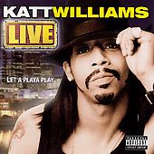 Live Let a Playa Play PA by Katt Williams CD, Dec 2006, Image 