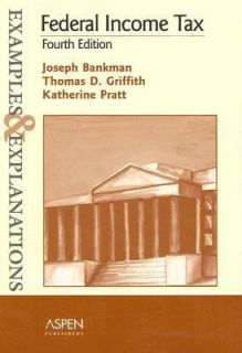 Federal Income Tax by Katherine Pratt, Thomas D. Griffith and Joseph 
