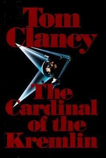 The Cardinal of the Kremlin by Tom Clancy 1988, Hardcover
