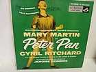 PETER PAN LP LOC 1016 MARY MARTIN C RITCHARD ORIG CAST R VG/EX C EX 