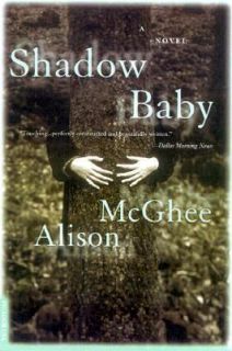 Shadow Baby by Alison McGhee 2001, Paperback, Revised