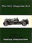 MG THE MG MAGNETTE K3 PROFILE PUBLICATION N0 15 WILSON McCOMB 1966