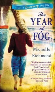 The Year of Fog by Michelle Richmond 2008, Paperback