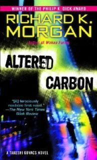   Carbon by Richard K. Morgan and Richard Morgan 2006, Paperback