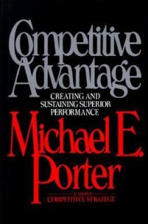  Superior Performance by Michael E. Porter 1985, Hardcover