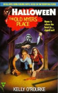 The Old Myers Place by Kelly ORourke 1997, Paperback