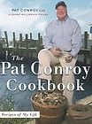 The Pat Conroy Cookbook  Recipes of My Life by Suzanne Williamson 