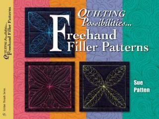   Filler Patterns by Sue Patten 2006, Paperback, Illustrated