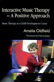 Interactive Music Therapy   A Positive Approach Music Therapy at a 