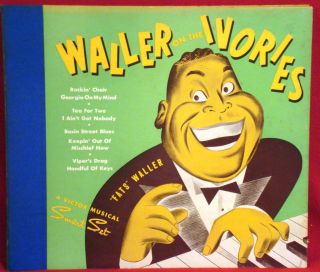  WALLER Waller On The Ivories VICTOR 4 disc 10 78 SET p 109 SOLO PIANO