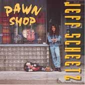 Pawn Shop by Jeff Scheetz CD, Jul 2003, Harvest Media Group,LLC