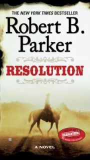 Resolution by Robert B. Parker (2009, Pa