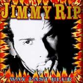 Way Past Blue by Jimmy Rip CD, Mar 1996, House Of Blues