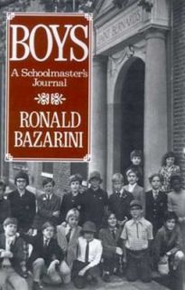   Schoolmasters Journal by Ronald Bazarini 1988, Hardcover