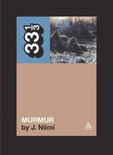 R. E. M. Murmur by J. Niimi 2005, Paperback