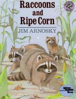 Raccoons and Ripe Corn by Jim Arnosky 1991, Paperback, Reprint