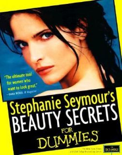 Beauty Basics for Dummies by Stephanie Seymour 1998, Paperback