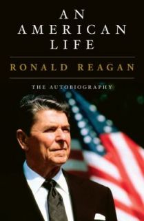   Life The Autobiography by Ronald Reagan 2011, Hardcover
