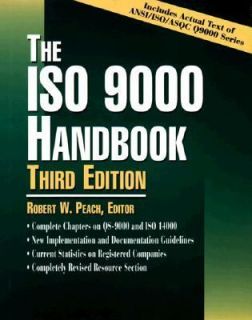 The ISO 9000 Handbook by Robert W. Peach 1996, Hardcover