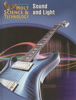 Sound and Light Vol. O by Rinehart and Winston Staff Holt 2003 