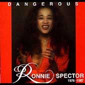 Dangerous, 1976 1987 by Ronnie Spector CD, Oct 1995, Raven