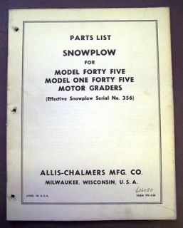 Allis Chalmers Snowplow for Model 45 and 145 Motor Graders Parts 